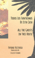 Todos Los Fantasmas De Esta Casa (All the Ghosts in this House) image 0