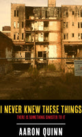 I Never Knew These Things: There Is Something Sinister To It image 0